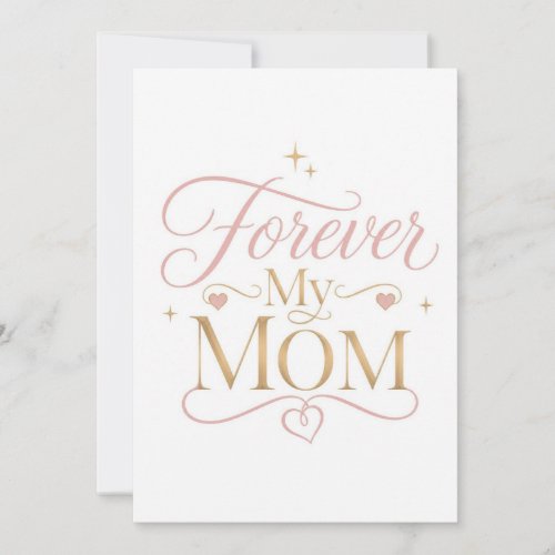 Forever My Mom Elegant Pink Gold Quote Thank You Card