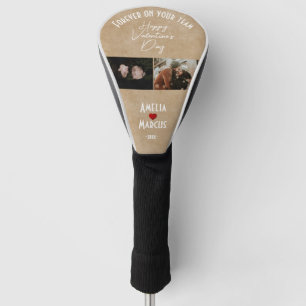 Forever on your team Valentine's Day 2 Photos Golf Head Cover