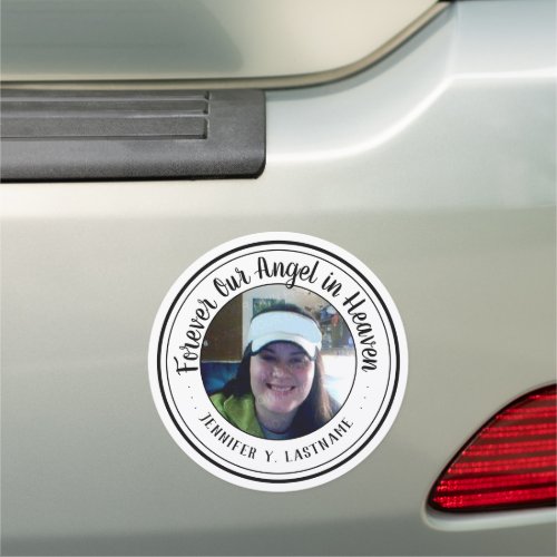 Forever Our Angel in Heaven Photo Remembrance  Car Magnet