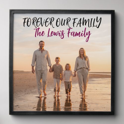 Forever Our Family Personalized Family Photo Peel And Stick Photo Tile