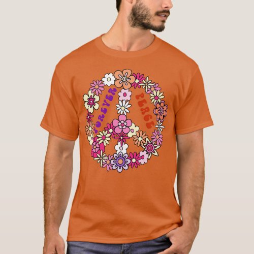 Forever Peace Floral Sign T_Shirt
