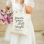 Forever | Personalized Wedding Welcome Tote Bag<br><div class="desc">Welcome guests to the start of your forever with these cute and festive wedding welcome totes. Design features "forever's gonna start tonight" in black script typography with your names and wedding date beneath.</div>