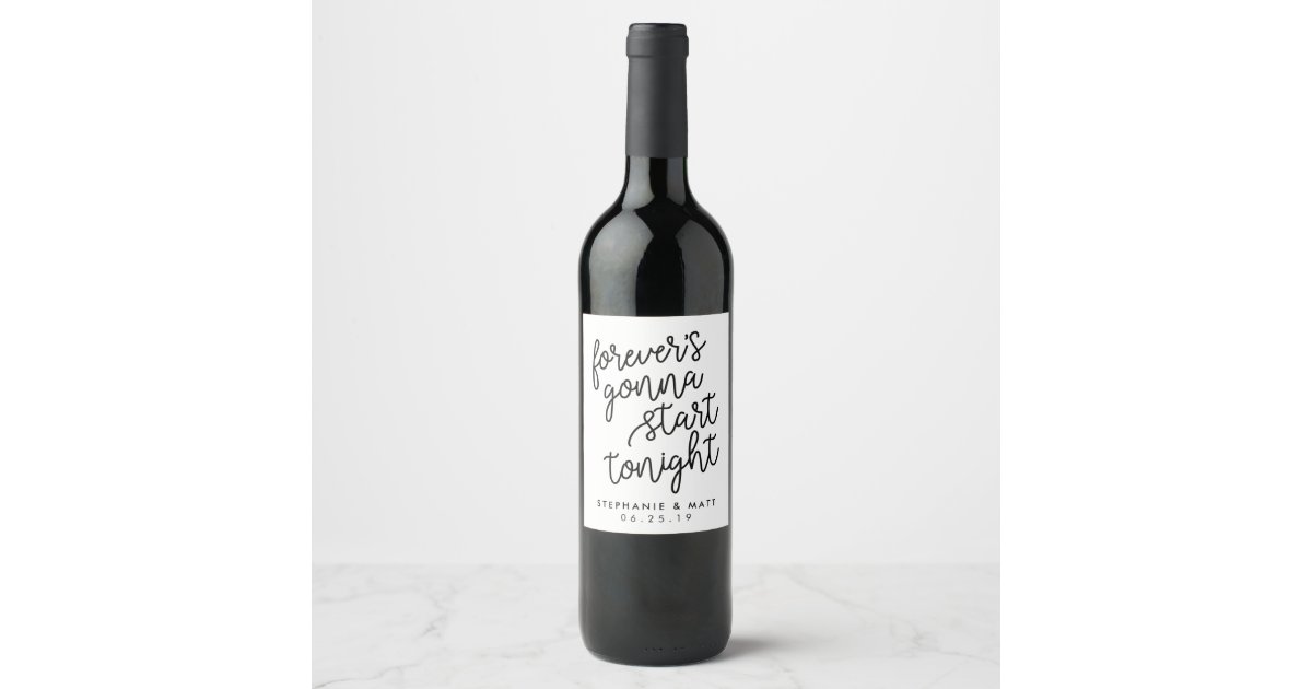 Forever | Personalized Wedding Wine Labels | Zazzle