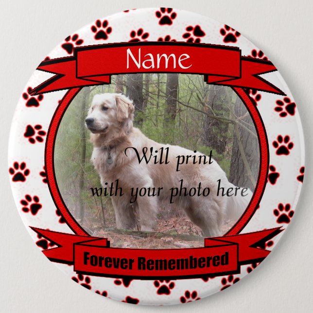 Forever Remembered Dog or Cat Memorial Pinback Button (Front)