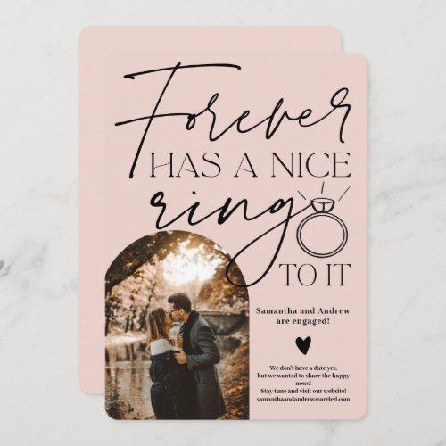 Forever ring photo arch blush pink engagement  announcement - Forever has a nice ring to it, Modern script photo arch pastel blush pink engagement announcement with an engagement ring illustration. All the colors are editable.