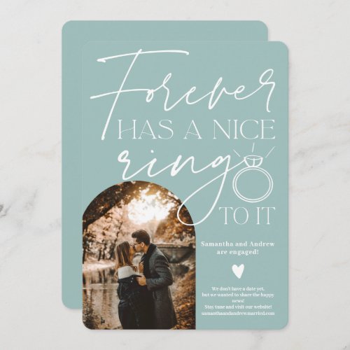 Forever ring photo arch teal white engagement announcement - Forever has a nice ring to it, Modern script photo arch teal and white engagement announcement with an engagement ring illustration. All the colors are editable.
