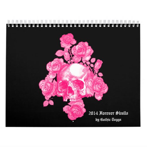 Forever Skulls Goth Fantasy 2014 Calendar