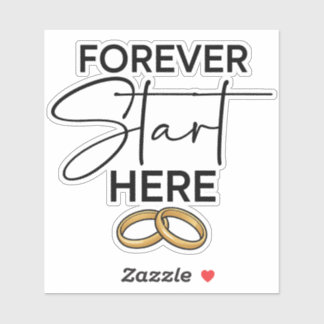 Forever Starts Here Wedding Sticker