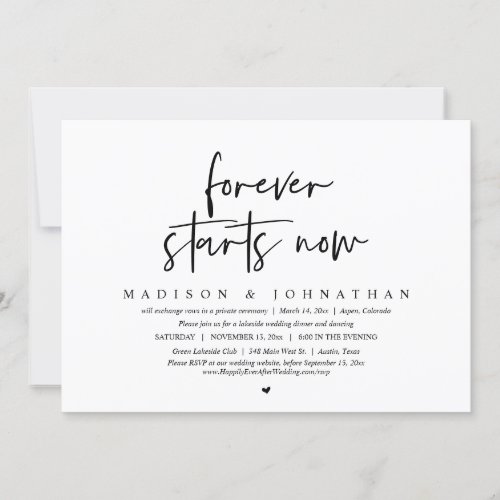 Forever starts now Wedding Elopement Party Invitation