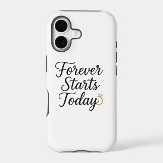 Forever Starts Today - Romantic Wedding Quote Tee iPhone 17 Case
