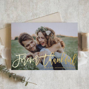 Forever Thankful Modern Calligraphy Wedding Photo Foil Greeting Card
