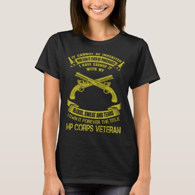 Forever The Title Military Police Corps Veteran Da T-Shirt (Front)