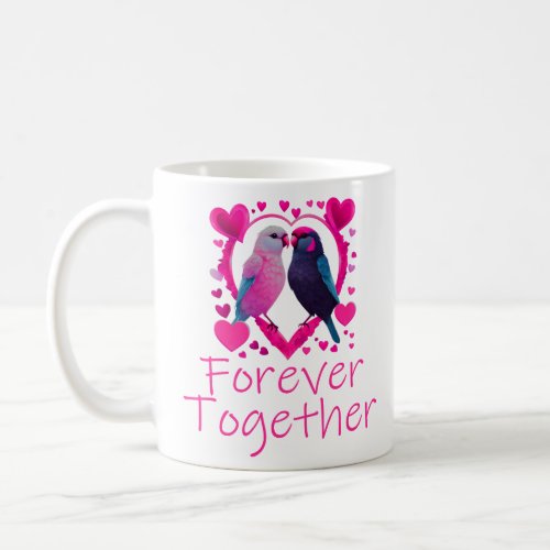 Forever Together Cute Couple Love Birds Designs  Coffee Mug