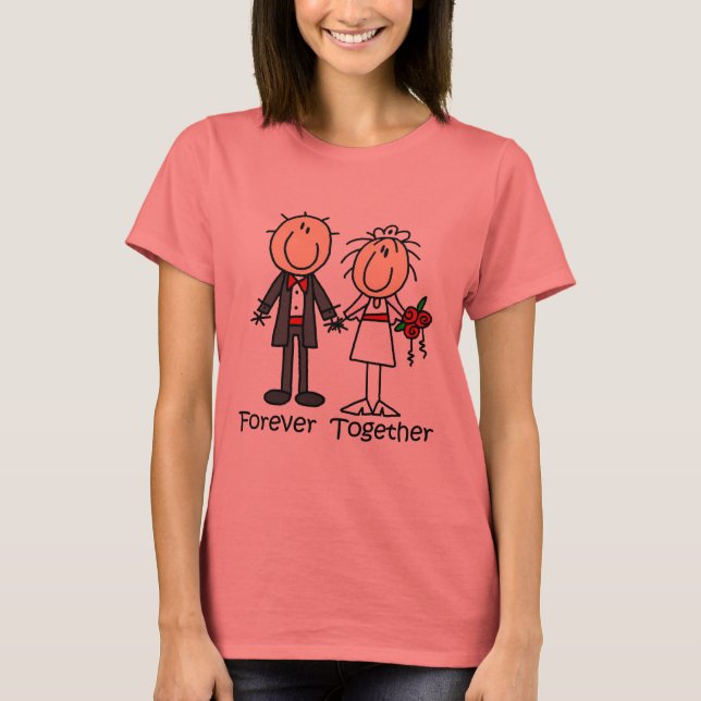 Forever Together T-shirts and Gifts (Front)