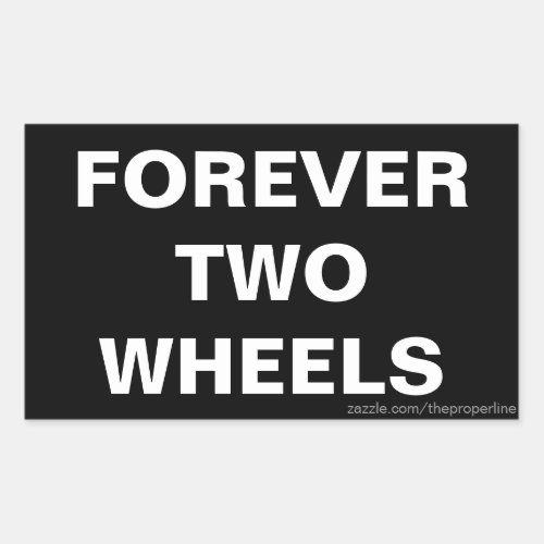 Forever Two Wheels Stickers