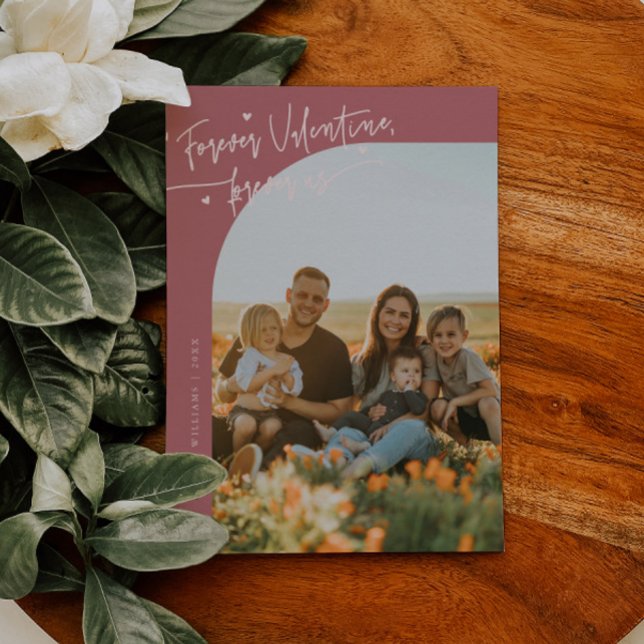 Forever Us Script Pink Valentine Photo Holiday Card (Creator Uploaded)