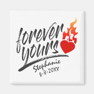 Forever Yours Custom Name Valentine Magnet