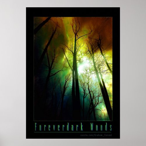 Foreverdark Woods Poster