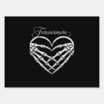 Forevermore Skeleton Hands Heart Gothic Romance Sign