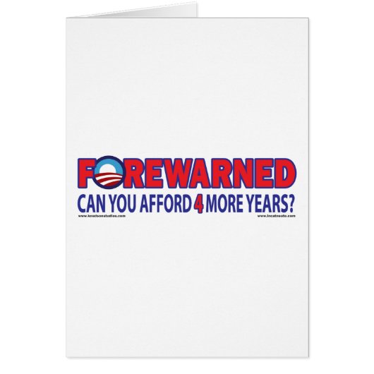 Forewarned - Can You afford 4 More Years Cards (Front)