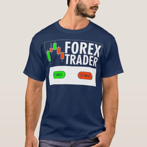 forex or fx trading market a trading quote T_Shirt