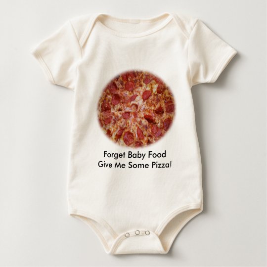 Forget Baby Food Give Me Pizza Baby Baby Bodysuit