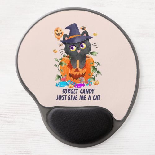 Forget Candy Just Give Me A Cat Gel Mouse Pad