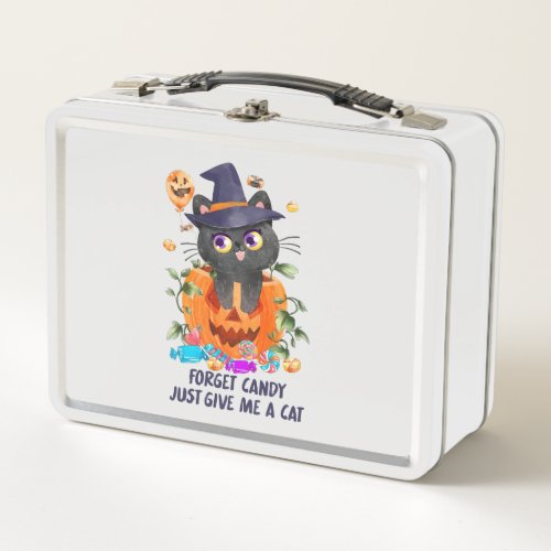 Forget Candy Just Give Me A Cat Metal Lunch Box