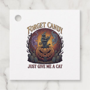 Forget Candy Just Give Me Cat Halloween Pumpkin_1 Favor Tags
