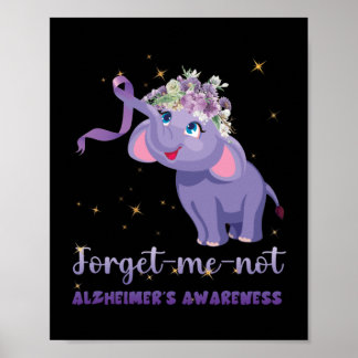 Forget me not Alzheimers Awareness Elephant Flower Poster