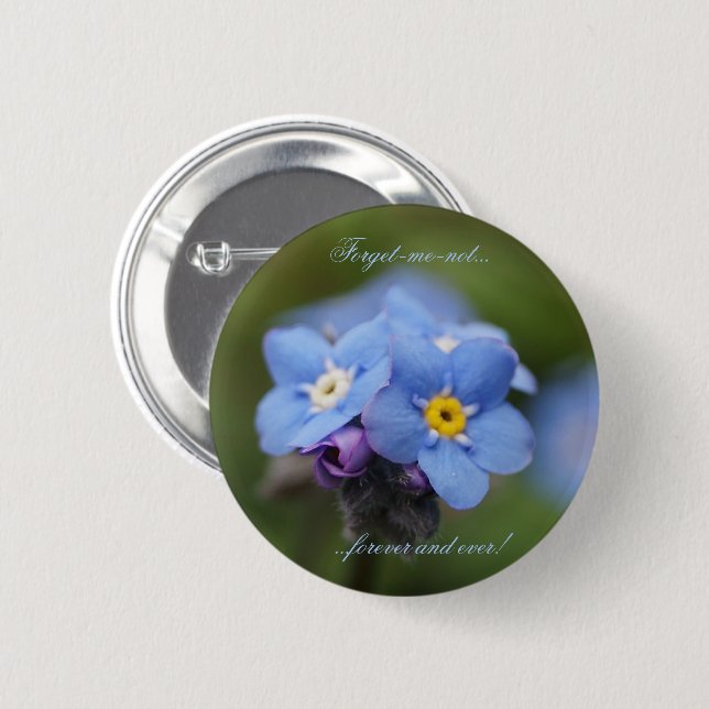 Forget-me-not forever and ever! button (Front & Back)