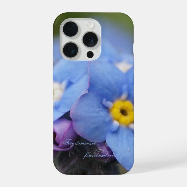 Forget-me-not forever and ever! iPhone case (Back)