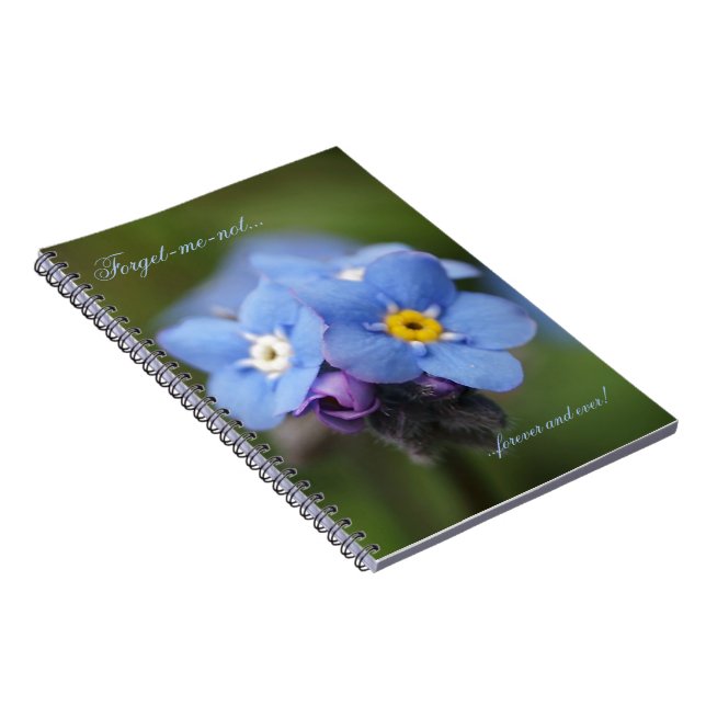 Forget-me-not forever and ever! notebook (Right Side)