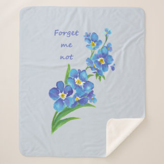 Forget me not Garden Flower Inspirational Quote Sherpa Blanket