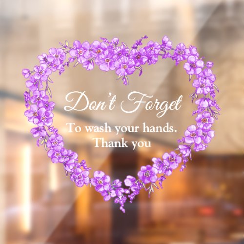 Forget me not heart dont forget wash your hands window cling