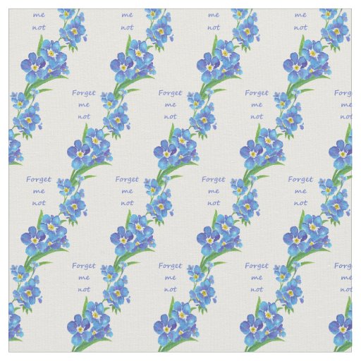 "Forget me not" Inspirational Quote Garden Flower Fabric