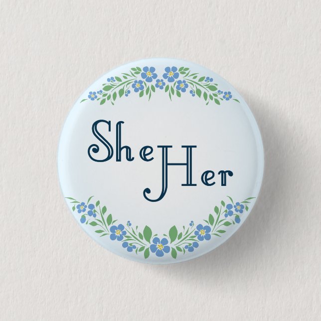 Forget-Me-Nots She/Her Pronouns  Button (Front)