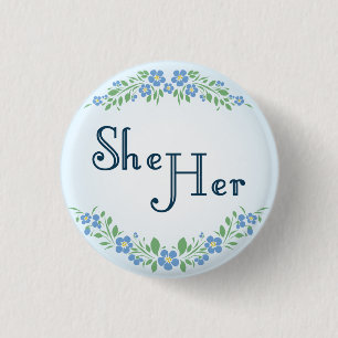 Forget-Me-Nots She/Her Pronouns Button