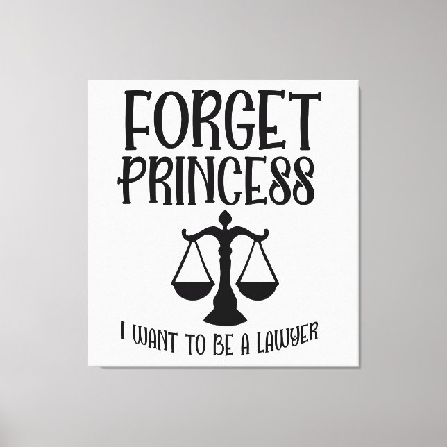 Forget Princess Canvas Print (Front)