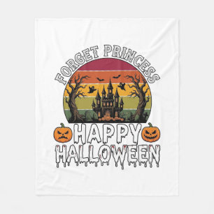 Forget Princess Happy Halloween Haunted House Pump Fleece Blanket