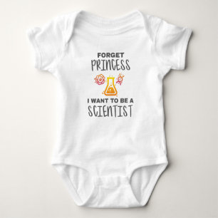 Forget Princess Want To Be Young Scientist Baby Bodysuit