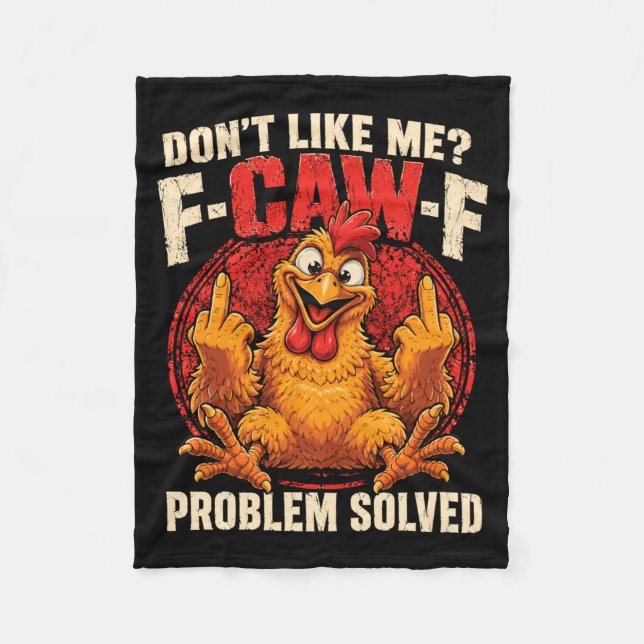 Forget Problem Solved - Dark Humor Sarcasm Chicken Fleece Blanket (Front)