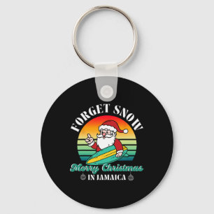Forget Snow Merry Christmas In Jamaica Funny Santa Keychain