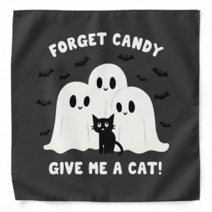 Forget The Candy Give Me A Cat Spooky Halloween Bandana