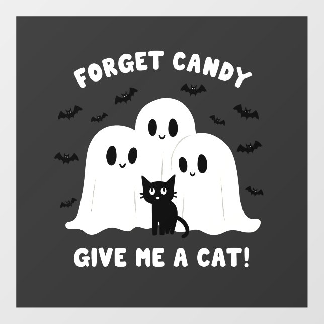 Forget The Candy Give Me A Cat Spooky Halloween  Window Cling (Sheet)