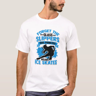 Forget The Glass Slippers This Princess – Girl Ice T-Shirt