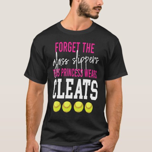Forget The Glass Slippers This Princess Wears Clea T_Shirt
