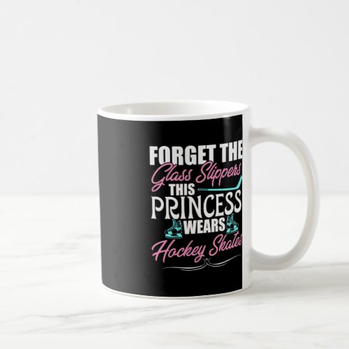 Forget The Glass Slippers This Princess Wears Hock Coffee Mug