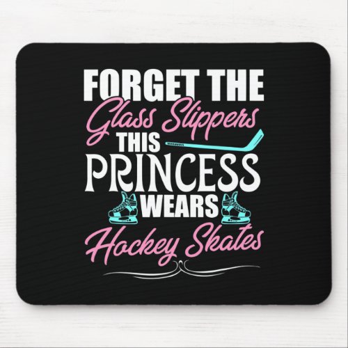 Forget The Glass Slippers This Princess Wears Hock Mouse Pad