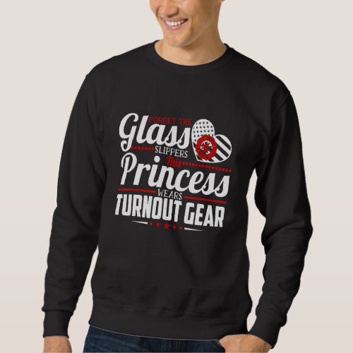 Forget The Glass Slippers This Princess Wears Turn Sweatshirt